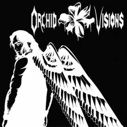 Orchid Visions : Orchid Visions